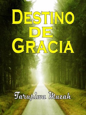 cover image of Destino de Gracia
